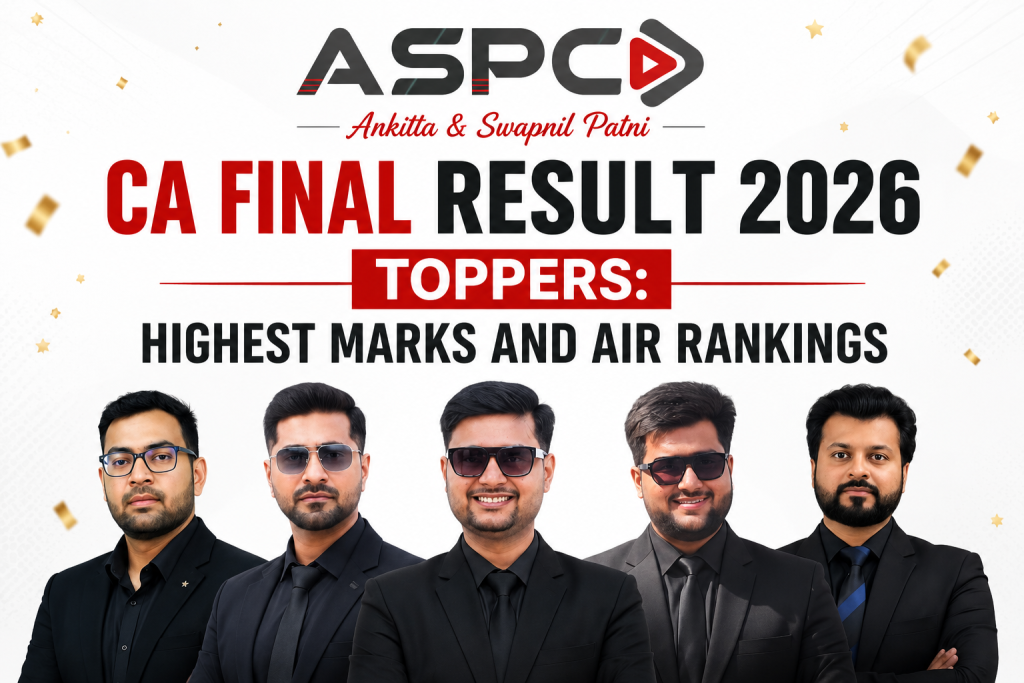 CA Final Result May 2026 Toppers Highest Marks and AIR Rankings